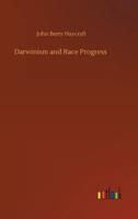 Darwinism and Race Progress