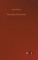 The Lady of North Star