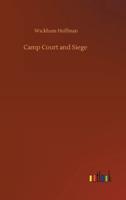 Camp Court and Siege
