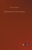The Relation of Art to Nature
