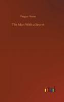 The Man With a Secret