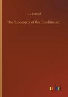 The Philosophy of the Conditioned