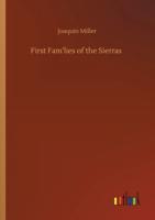 First Fam'lies of the Sierras