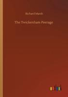 The Twickenham Peerage