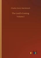 The Lord's Coming:Volume 2