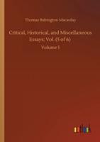 Critical, Historical, and Miscellaneous Essays; Vol. (5 of 6) :Volume 5