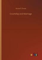 Courtship and Marriage