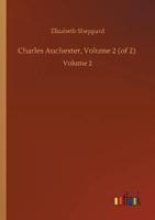 Charles Auchester, Volume 2 (of 2) :Volume 2