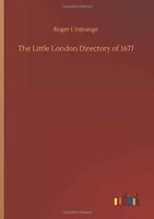 The Little London Directory of 1677