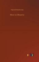 How to Observe