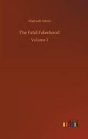 The Fatal Falsehood :Volume 2