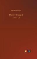 The Fire Trumpet:Volume 1, 2