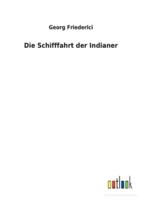 Die Schifffahrt der Indianer