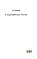 L´organisation du Travail