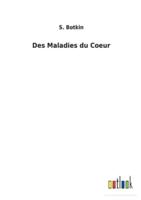 Des Maladies du Coeur