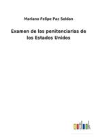 Examen de las penitenciarias de los Estados Unidos