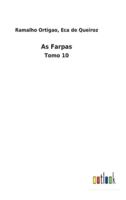 As Farpas:Tomo 10