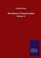The Works of Thomas Hood:Volume X