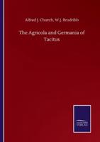 The Agricola and Germania of Tacitus