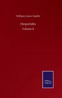Hesperides:Volume II