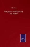 Beiträge zur vergleichenden Psychologie