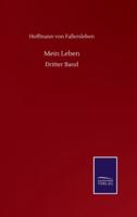 Mein Leben:Dritter Band