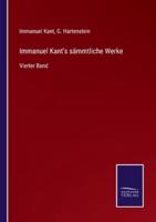 Immanuel Kant's sämmtliche Werke:Vierter Band