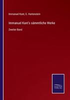 Immanuel Kant's sämmtliche Werke:Zweiter Band
