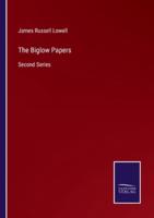 The Biglow Papers:Second Series