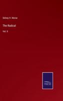 The Radical:Vol. II