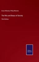 The Wits and Beaux of Society:Third Edition
