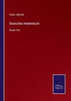 Deutsches Heldenbuch:Erster Teil