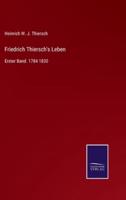 Friedrich Thiersch's Leben:Erster Band. 1784 1830