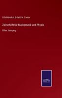 Zeitschrift für Mathematik und Physik:Elfter Jahrgang