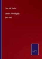 Letters from Egypt:1863-1865
