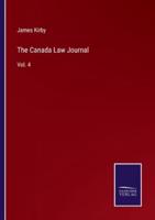 The Canada Law Journal:Vol. 4