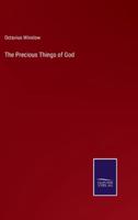 The Precious Things of God