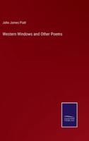 Western Windows and Other Poems