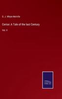 Cerise: A Tale of the last Century:Vol. II