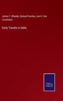 Early Travels in India