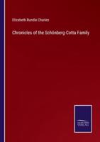 Chronicles of the Schönberg-Cotta Family