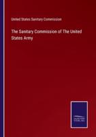 The Sanitary Commission of The United States Army