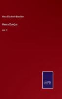 Henry Dunbar:Vol. 2