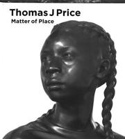 Thomas J. Price - Matter of Place