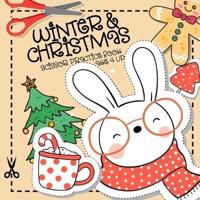 Winter and Christmas Scissor Practice Book Age 4 Up