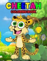 Cheetah Coloring Book: Wonderful Cheetah Book for Kids, Boys and Girls, Ideal Leopard Coloring Book for Children and Toddlers who love to play and enjoy with cute wild animals