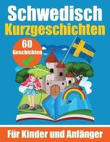60 Kurzgeschichten Auf Schwedisch Ein Zweisprachiges Buch Auf Deutsch Und Schwedisch