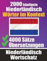 2000 Häufigste Niederländische Wörter Im Kontext 4000 Sätze Mit Übersetzung