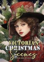 Victorian Christmas Scenes Coloring Book for Adults