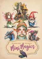 Mini Magics Coloring Book for Adults
